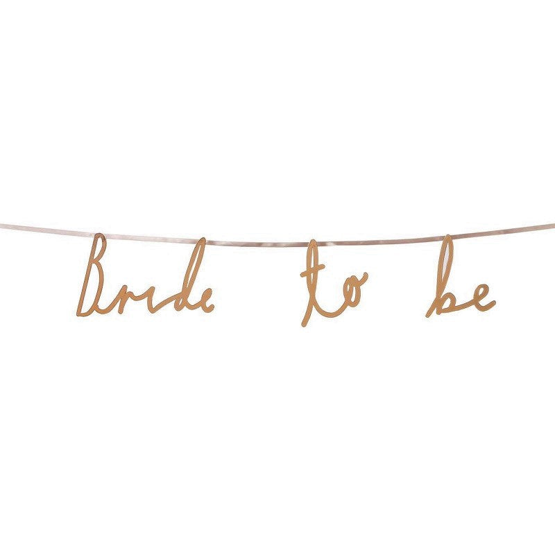 Rose Gold Bride To Be Garland