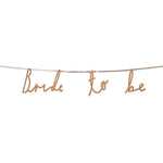 Rose Gold Bride To Be Garland